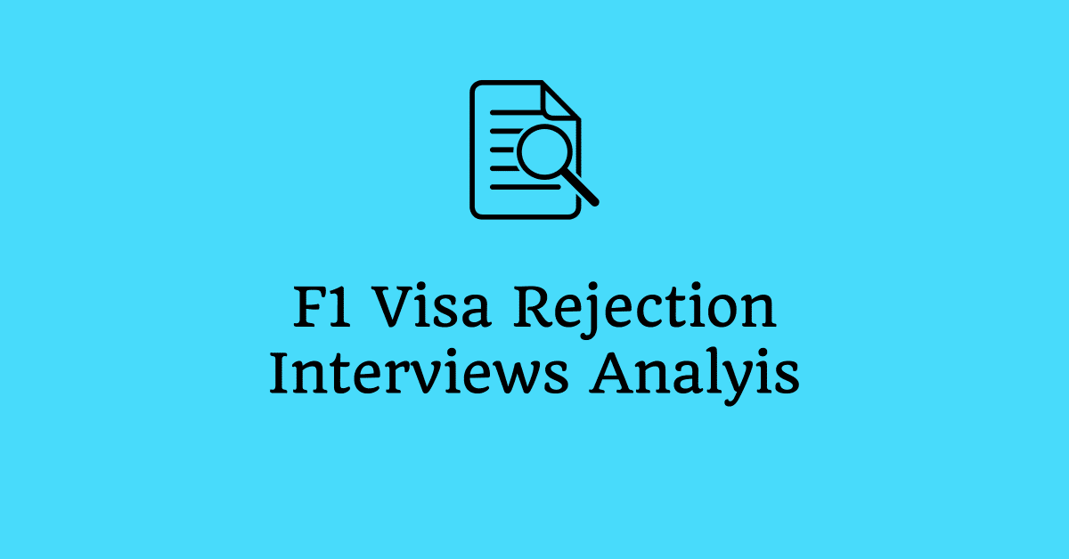 f1 visa interview rejection fall 2018 spring 2019