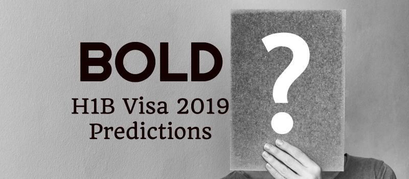 h1b visa predictions 2019
