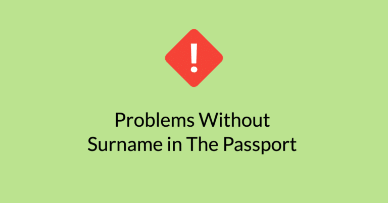 Problems Without Surname in The Passport