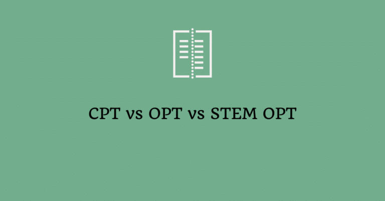 A Comparison Chart – CPT vs OPT vs STEM OPT