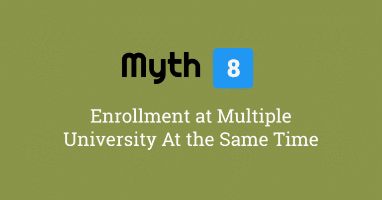 Myth 8 – It is Only Possible to be Enrolled at One University at a Time