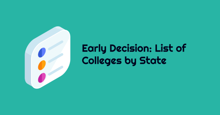 Early Decision College: Complete List by State (& Growing)