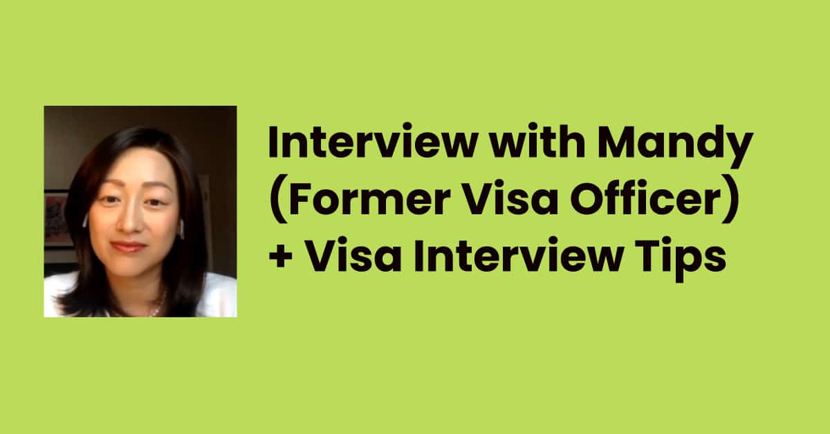 Interview with Mandy from Argo Visa - Former Visa Officer (+ Student Visa Interview Tips)