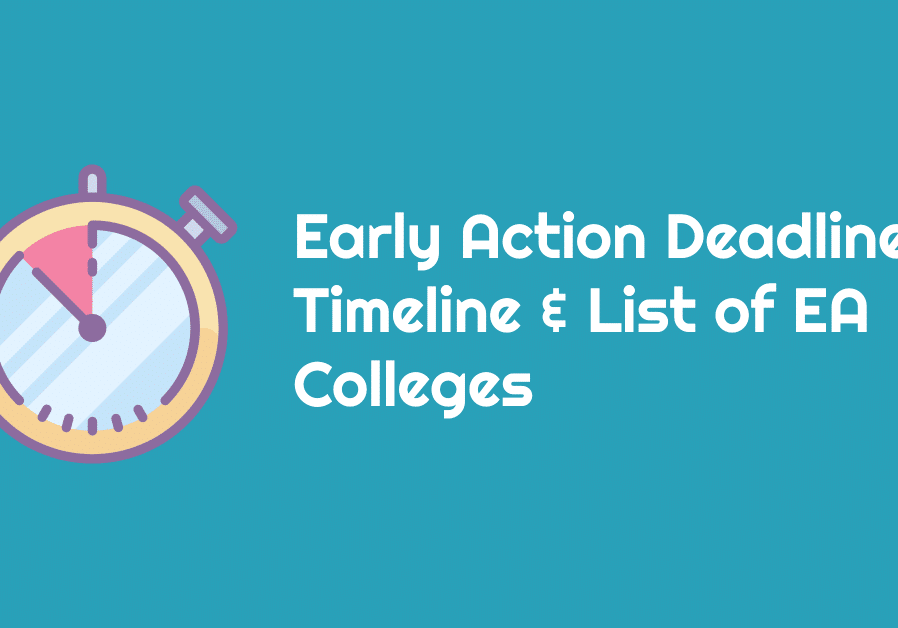 early action list of schools timeline deadlines