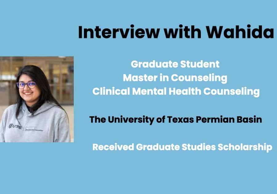 wahida masters utpb student interview